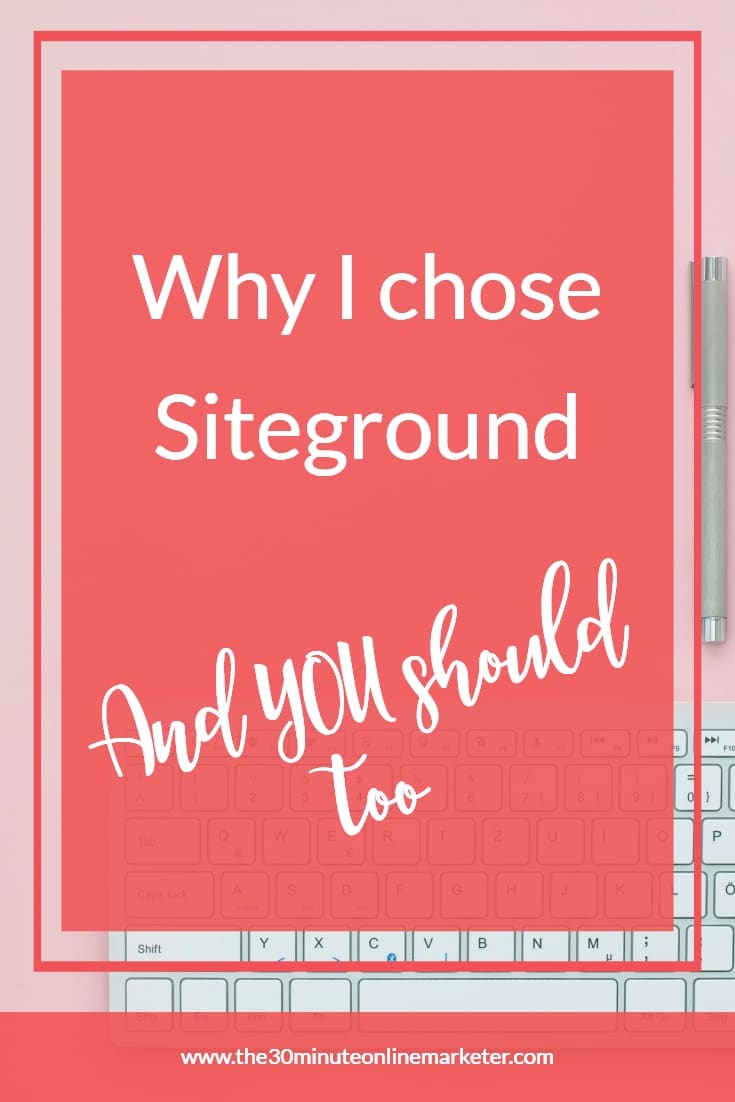 Why I chose Siteground (and you should too)
