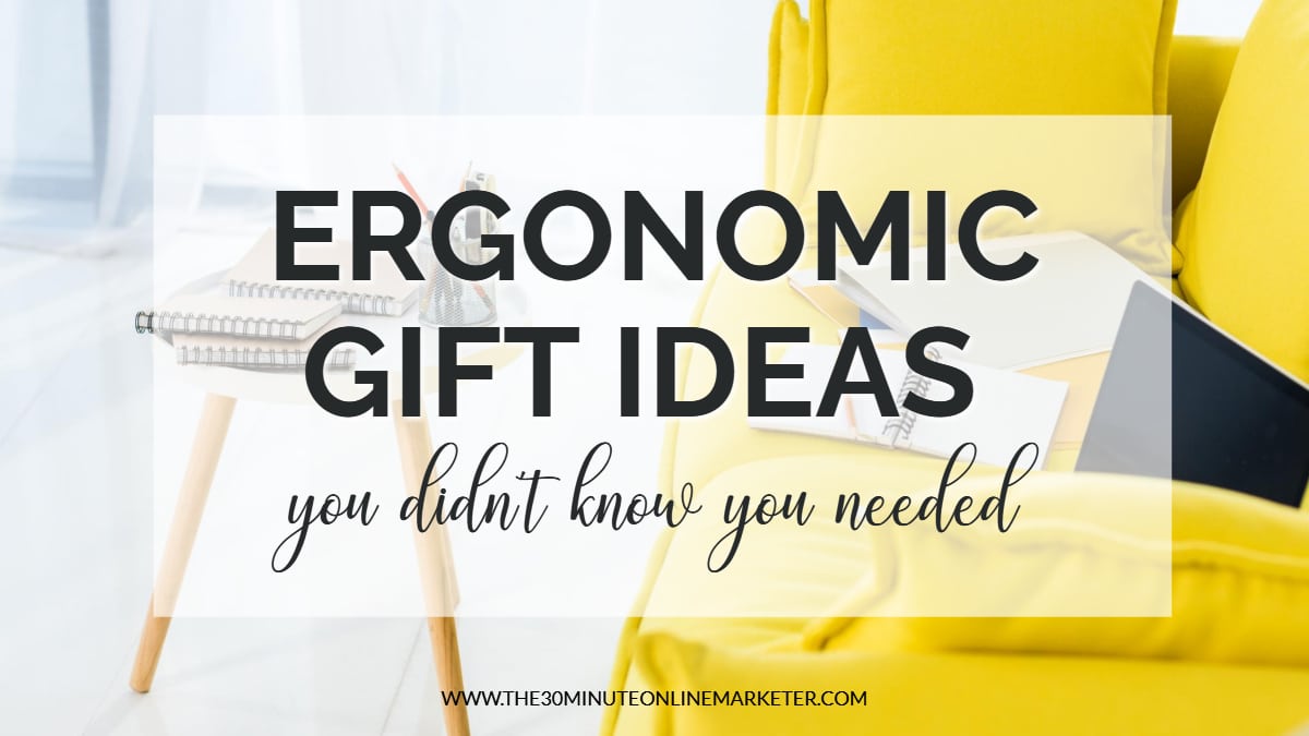 15+ Awesome Ergonomic Gifts For The Home Office
