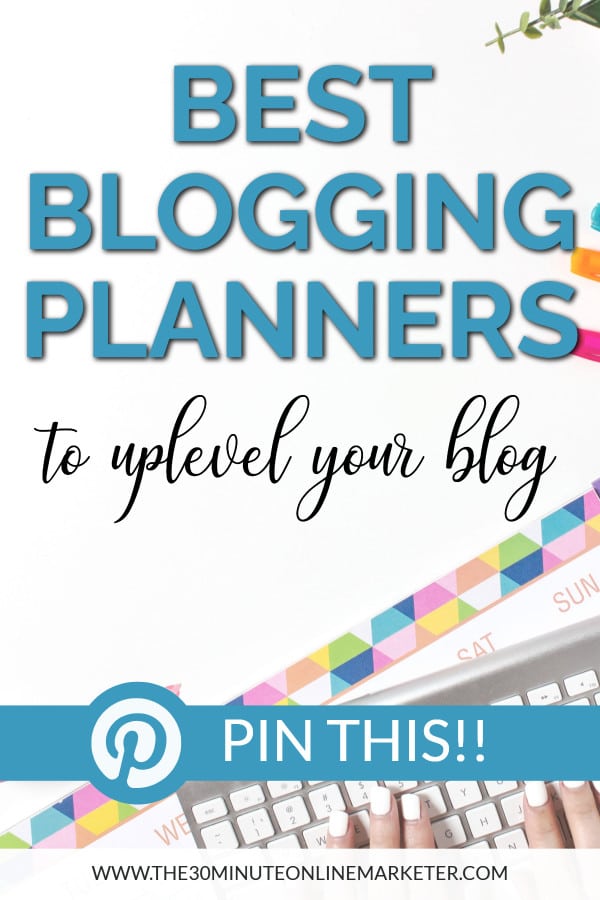 Best Blogging Planners