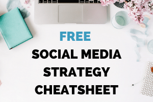 Social Media Strategy Cheatsheet