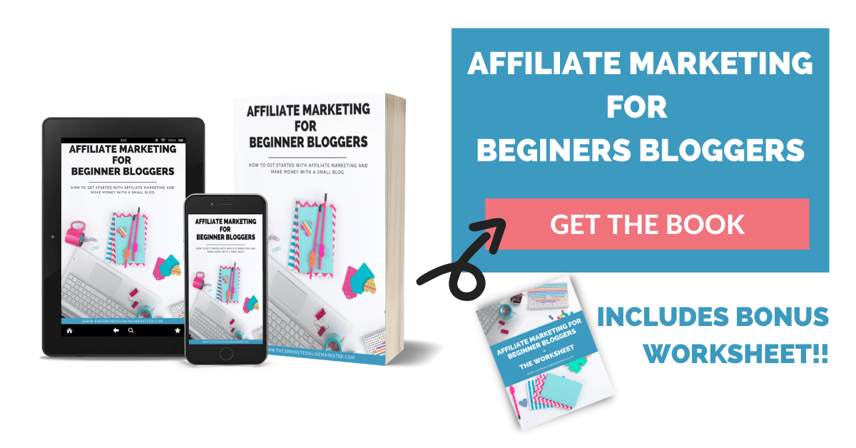 Affiliate Marketing for Beginner Bloggers + Worksheet