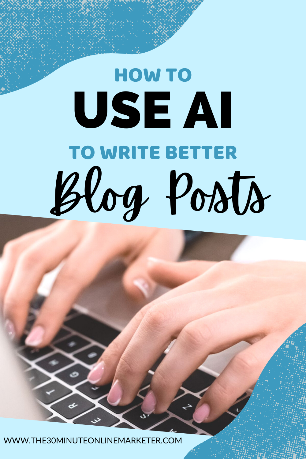 Use AI to Write Blog Posts