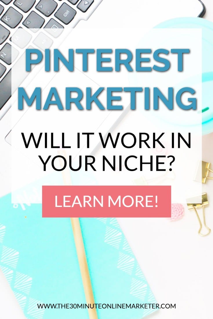Does Pinterest Marketing Work for All Niches?
