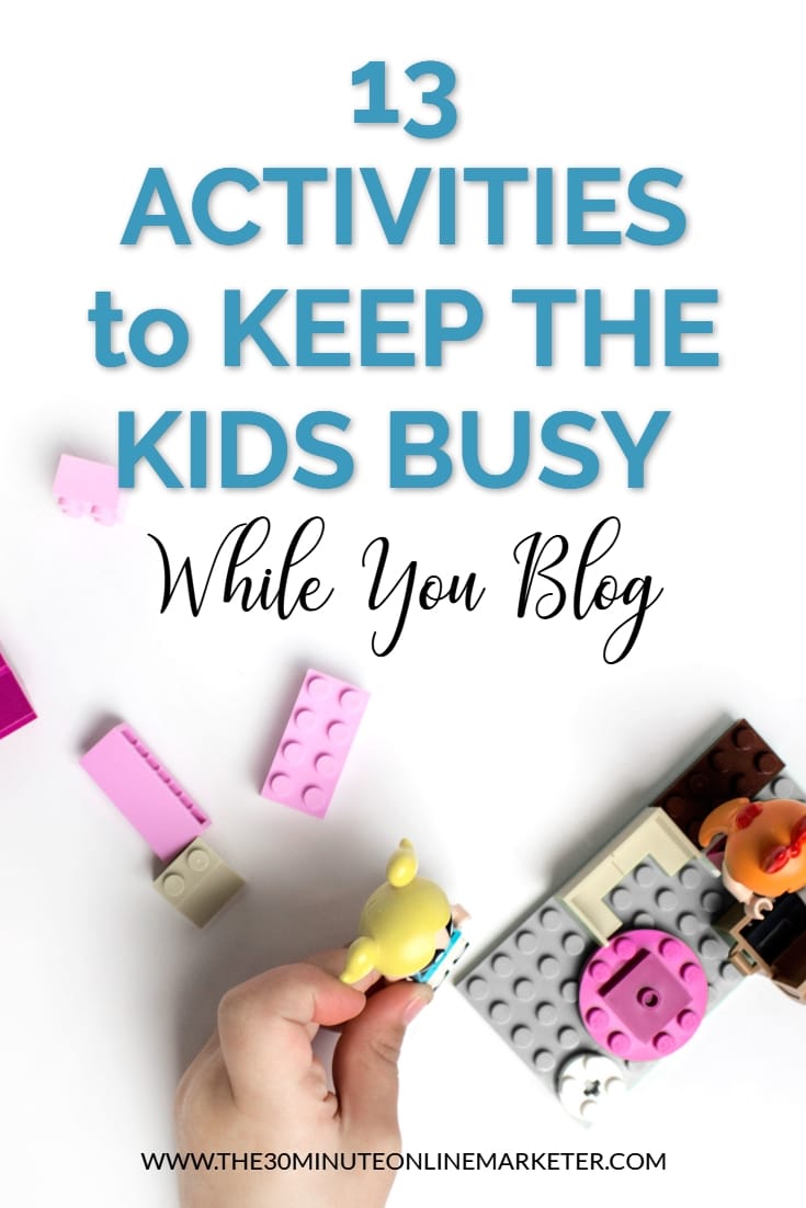 13 things to keep the kids busy 